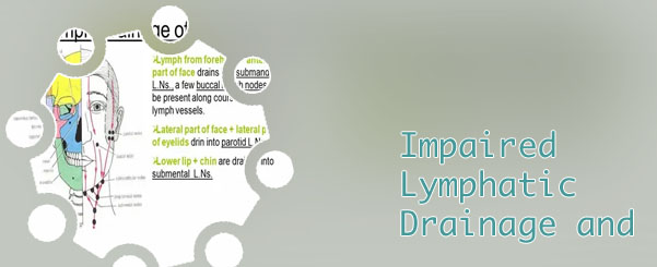 Poor lymphatic drainage face